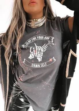 CLAP FOR YOUR OWN DAMN SELF BLEACHED OUT SIDE SLIT TEE